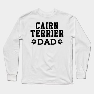 Cairn Terrier Dad Long Sleeve T-Shirt